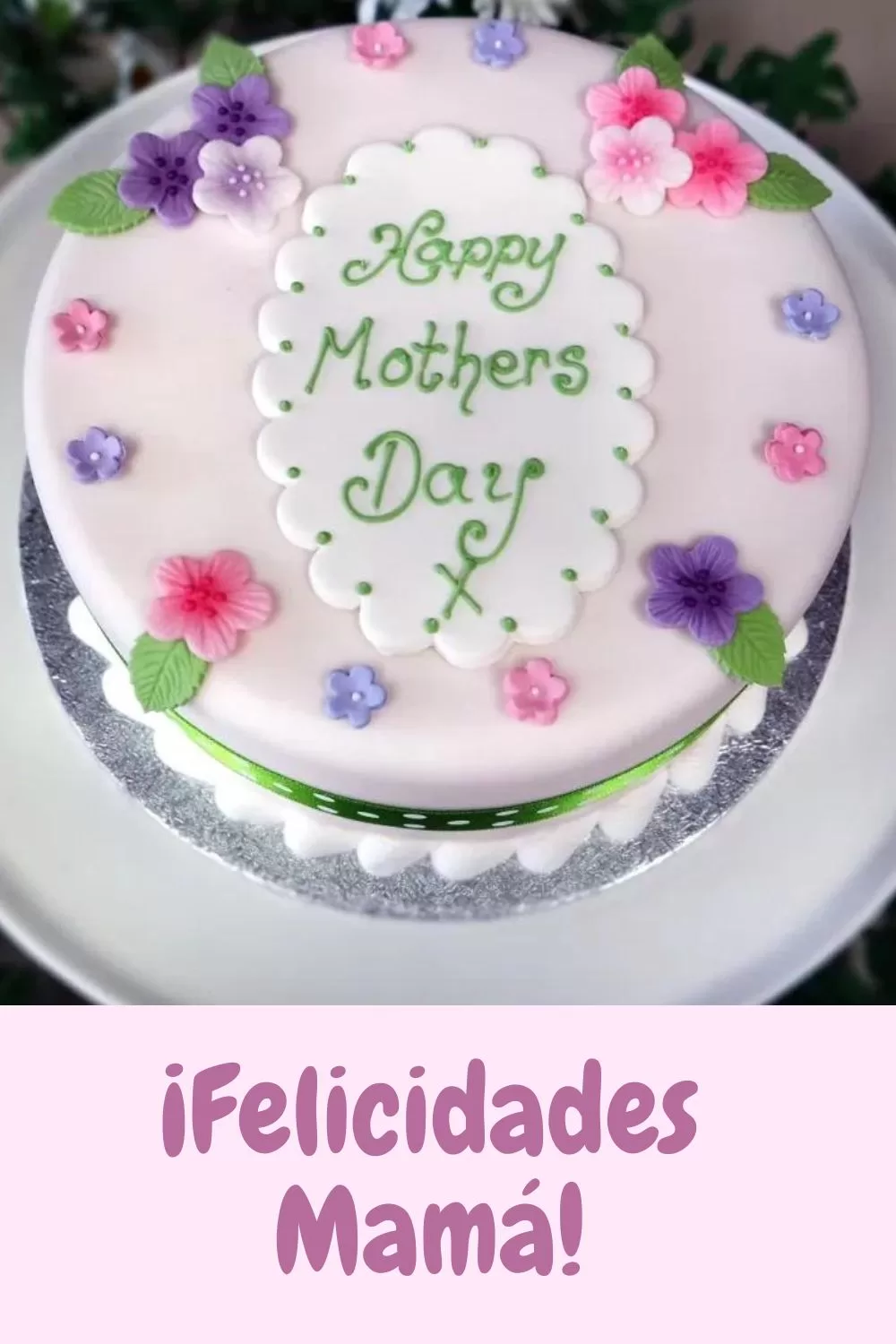 Pasteles para Mamá en su día