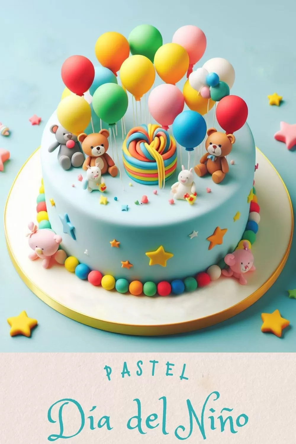 Pastel Excepcional para Día del Niño